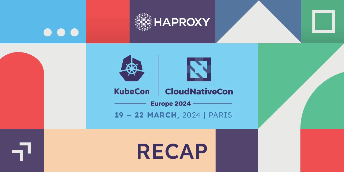 haproxy kubecon eu 2024 recap