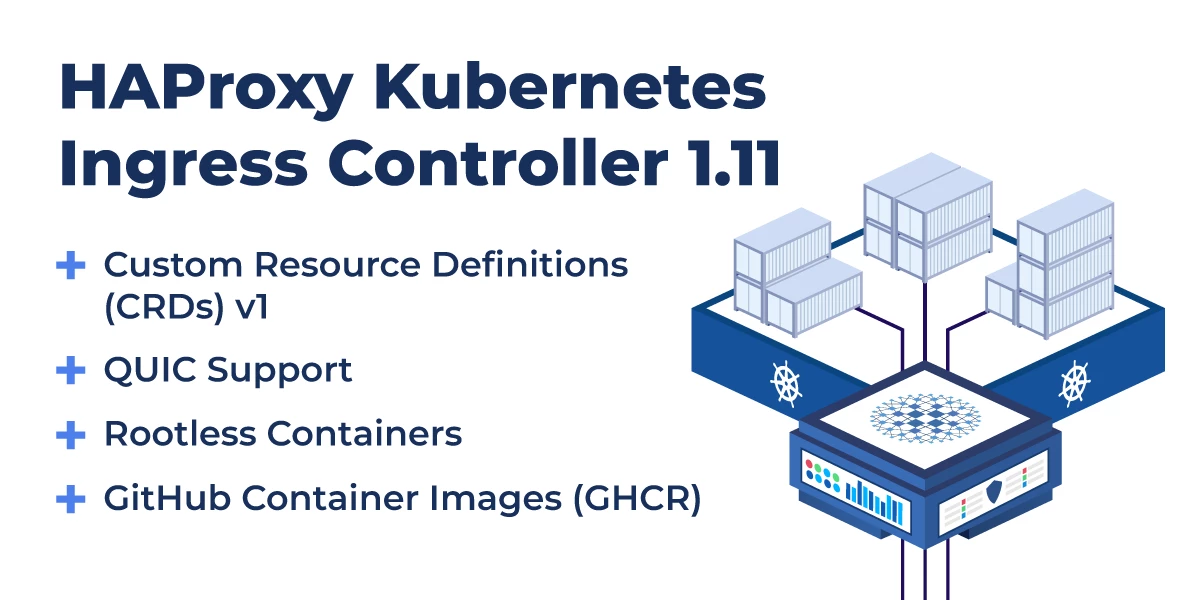 haproxy kubernetes ingress controller 1.11 features